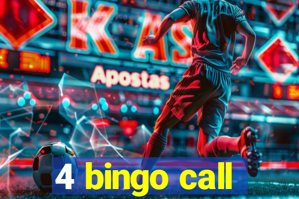 4 bingo call