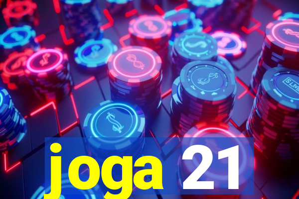 joga 21