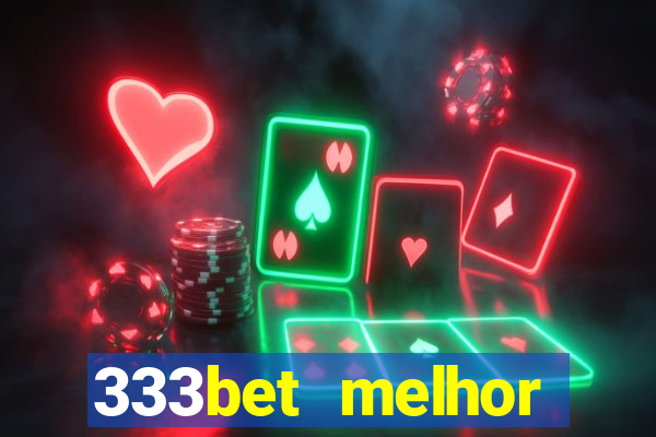 333bet melhor horário para jogar