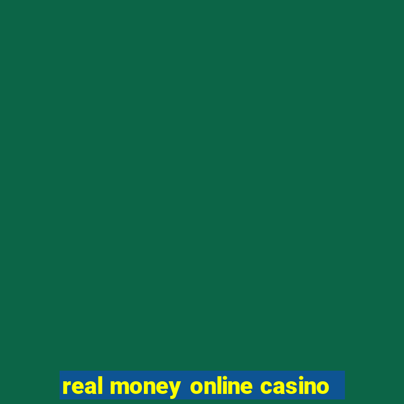 real money online casino