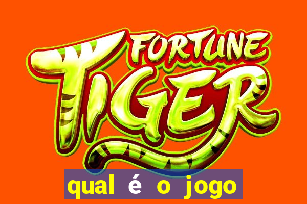 qual é o jogo original do tigrinho