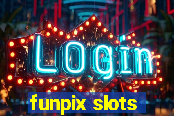 funpix slots