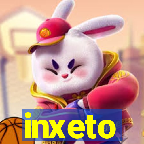 inxeto