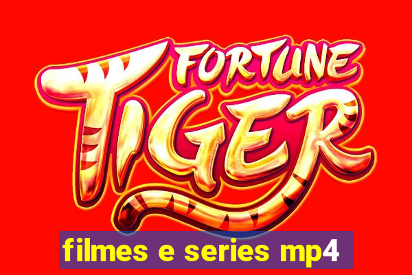 filmes e series mp4