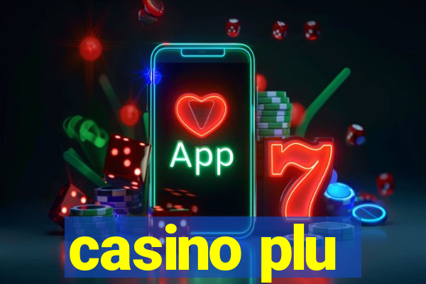 casino plu