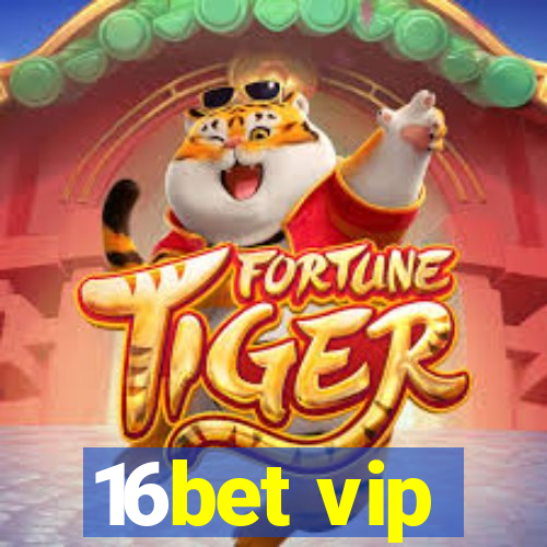 16bet vip