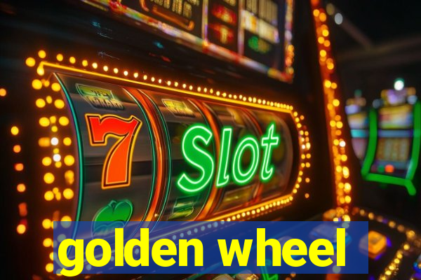 golden wheel