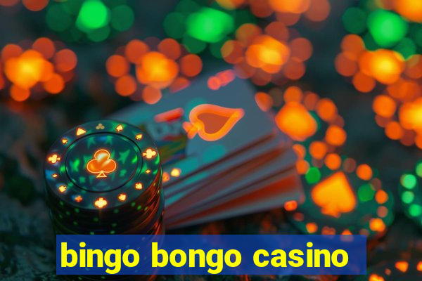 bingo bongo casino