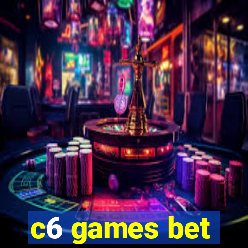 c6 games bet