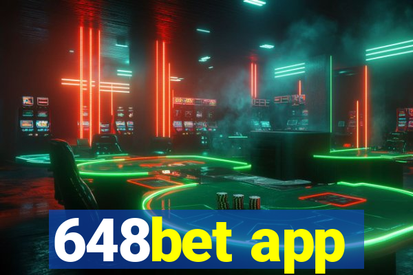 648bet app