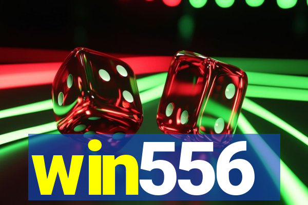 win556