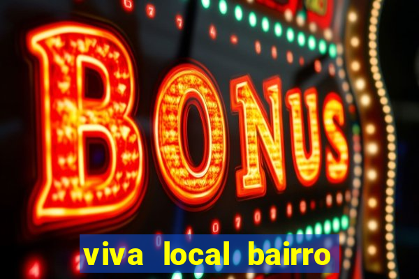 viva local bairro guarani bh garoto