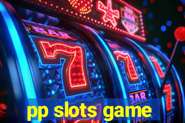 pp slots game