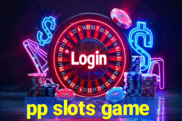 pp slots game