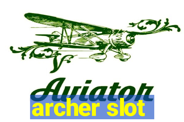 archer slot