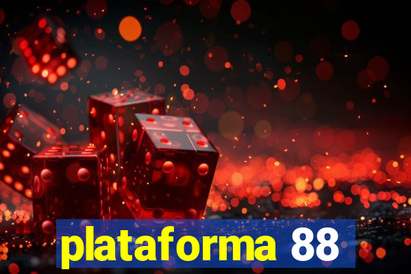 plataforma 88