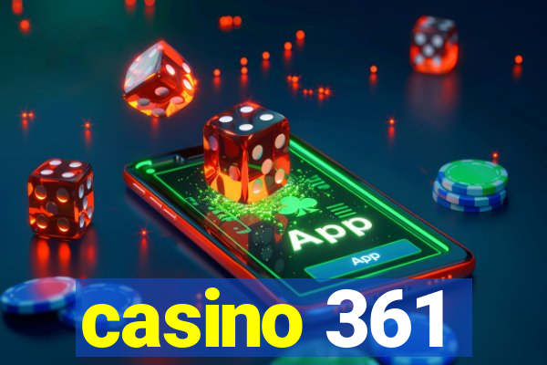 casino 361