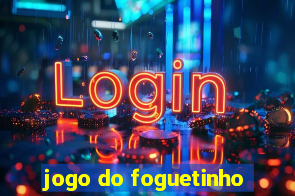 jogo do foguetinho