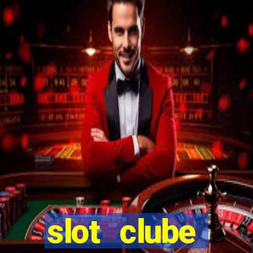 slot  clube