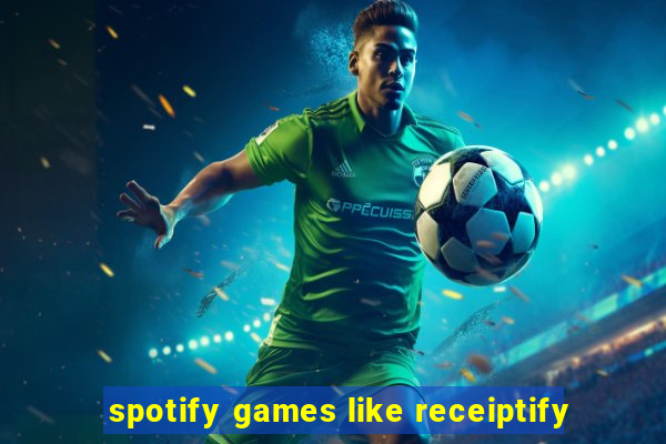 spotify games like receiptify