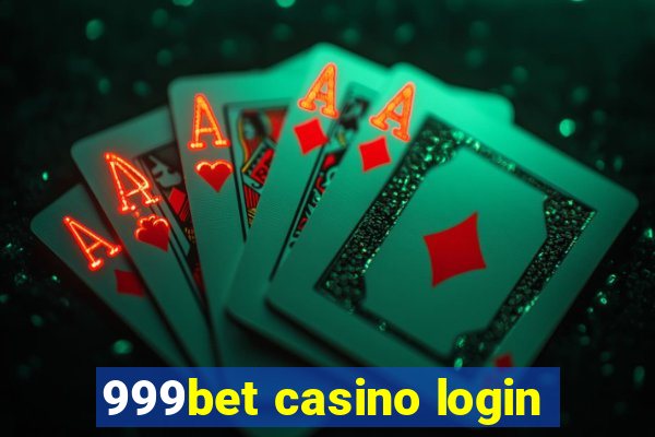 999bet casino login