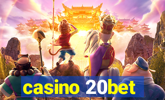 casino 20bet