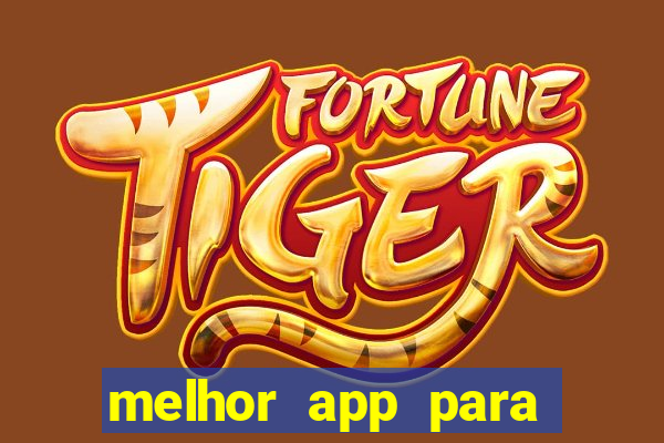 melhor app para apostar em jogos