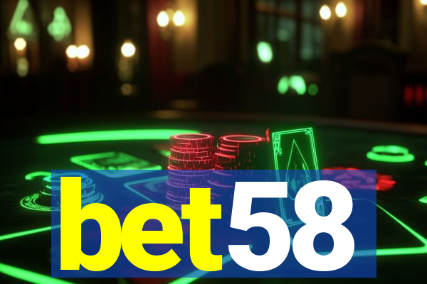 bet58