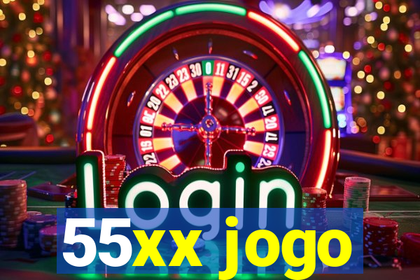 55xx jogo