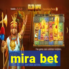 mira bet