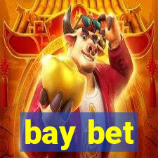 bay bet