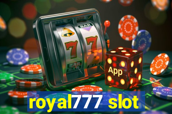 royal777 slot