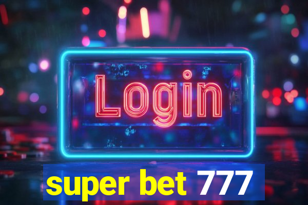 super bet 777