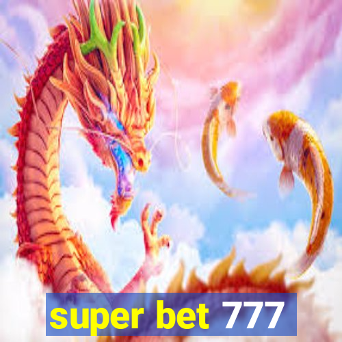 super bet 777