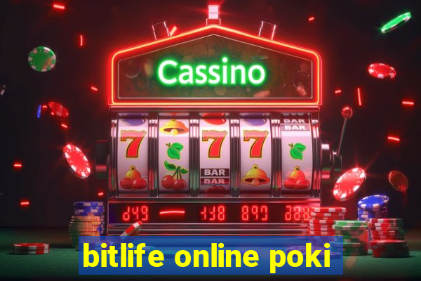 bitlife online poki