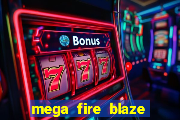 mega fire blaze roulette live