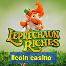 licoln casino