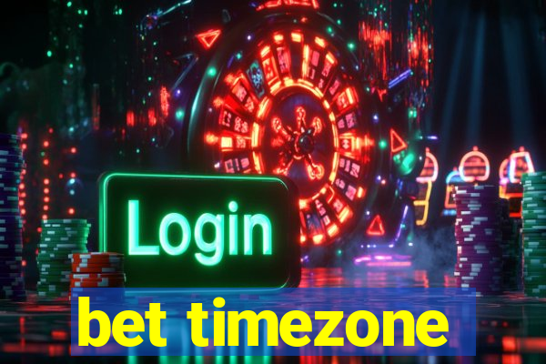 bet timezone