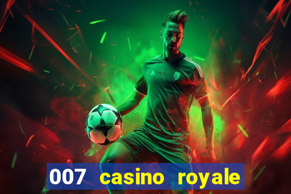 007 casino royale hd online