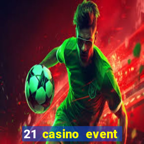 21 casino event and party rentals