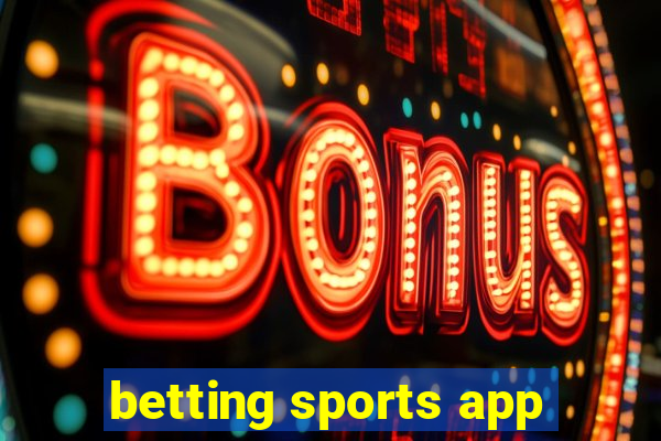 betting sports app