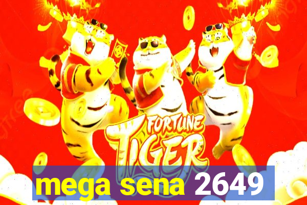 mega sena 2649