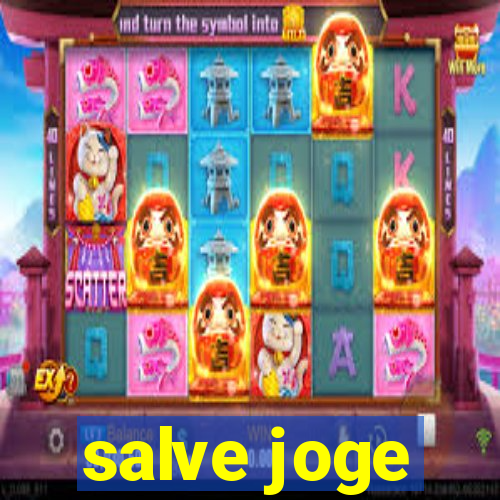 salve joge