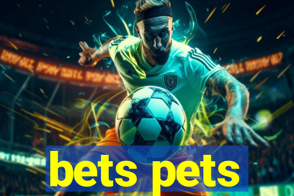 bets pets