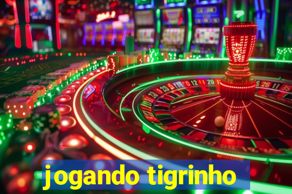 jogando tigrinho