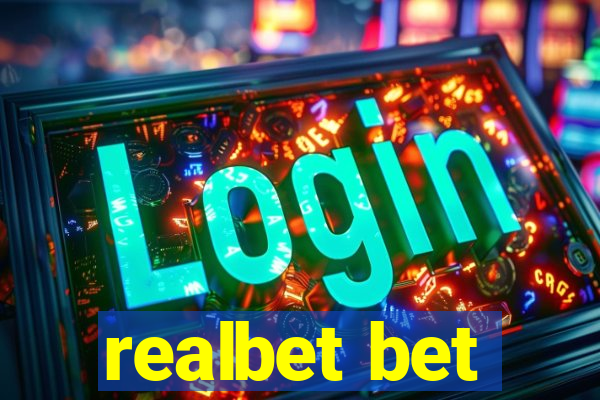 realbet bet