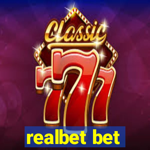 realbet bet