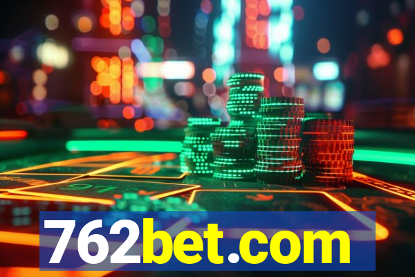 762bet.com