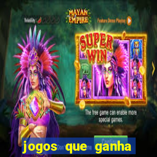 jogos que ganha dinheiro de verdade sem apostar