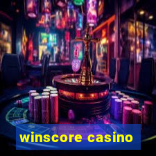 winscore casino